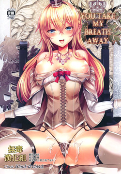 Download YOU TAKE MY BREATH AWAY