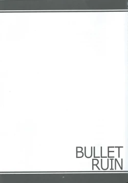 Page 24 of BULLET RUIN