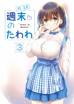 Page 2 of Shuumatsu no Tawawa 3 - Tawawa on Weekend 3