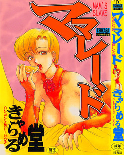 Download Marmalade - Mam's Slave