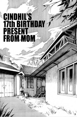 Download Cindhil's 17th Birthday Present From Mom Chapter 1