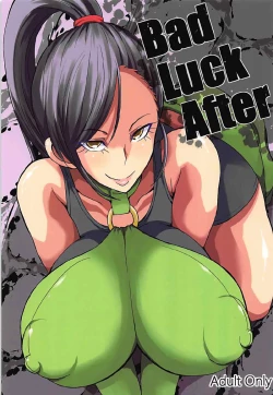 Page 1 of Bad Luck After