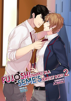 Download Fujoshi Trapped in a Seme's Perfect Body 2