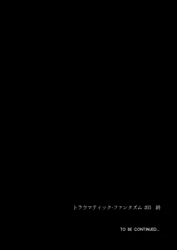 Page 51 of Traumatic Phantasm #03