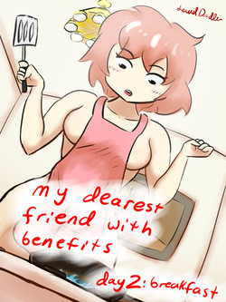 Download My Dearest Friend with Benefits Day 2: Breakfast