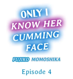 Page 28 of Only i Know Her Cumming Face Ch. 1 - 6