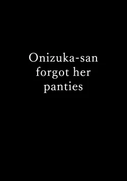 Page 4 of Onizukasan Forgot Her Panties