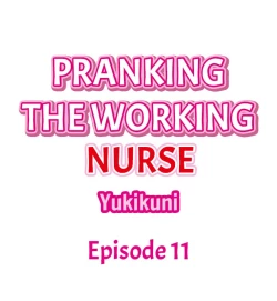 Page 126 of Pranking the Working Nurse Ch.12/?