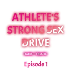 Page 2 of Athlete's Strong Sex Drive Ch. 1 - 9