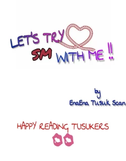 Page 2 of Let's Try SM With Me! Ch.1-2