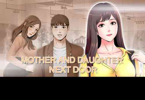Download MOTHER AND DAUGHTER NEXT DOOR 26-27