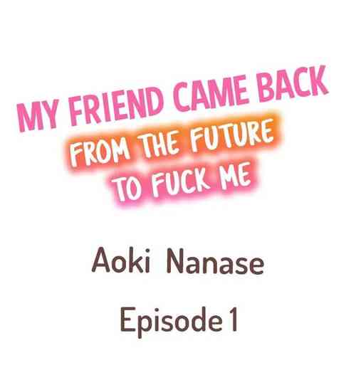 Download My Friend Came Back From the Future to Fuck Me