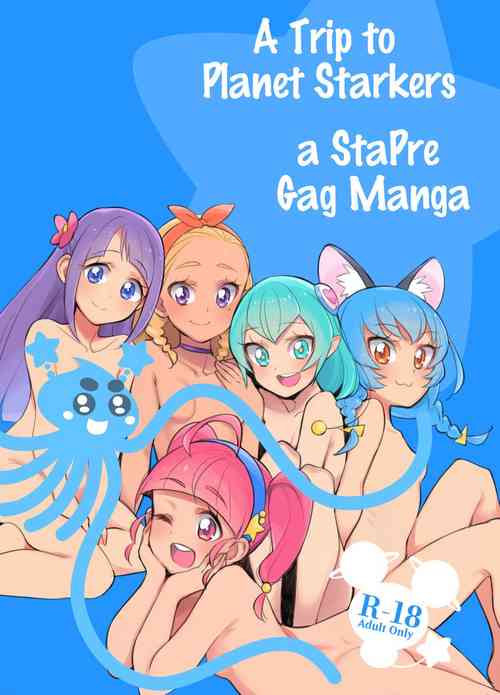 Download Wakusei Supponpon ni Yattekita StaPre no Gag Manga | A Trip to Planet Starkers: a StaPre Gag Manga