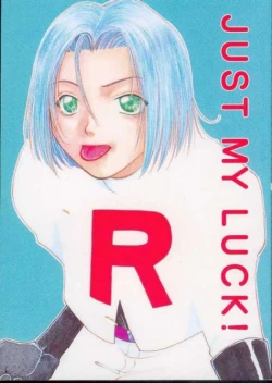 Page 1 of JUST MY LUCK!