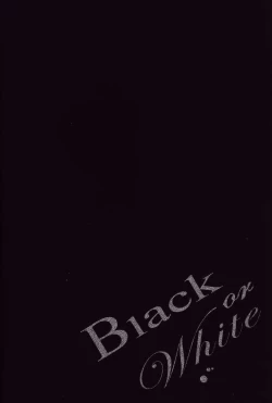 Page 4 of Black or White