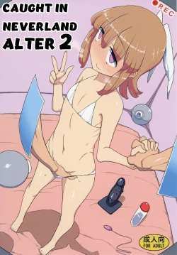 Page 1 of Neverland de Tsukamaete Alter 2 | Caught in Neverland Alter 2