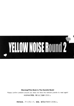 Page 2 of YELLOW NOISE Round 2