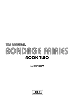 Page 2 of The Original Bondage Fairies. Book Two.