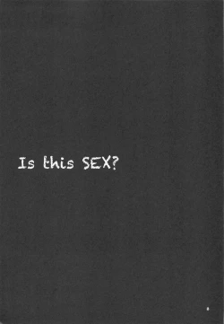 Page 6 of Is this SEX?