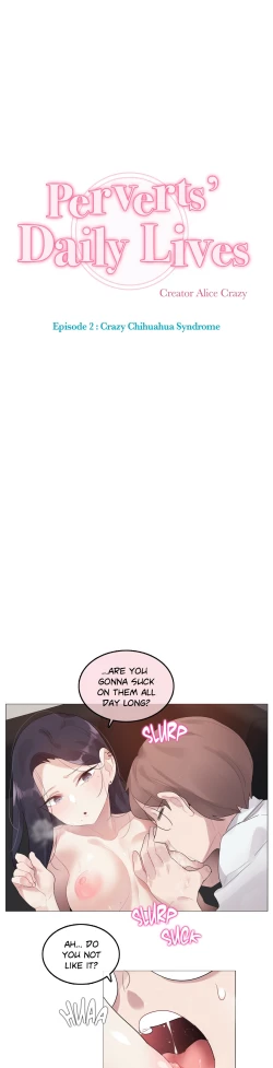 Page 224 of Perverts' Daily Lives Episode 2: Crazy Chihuahua Syndrome