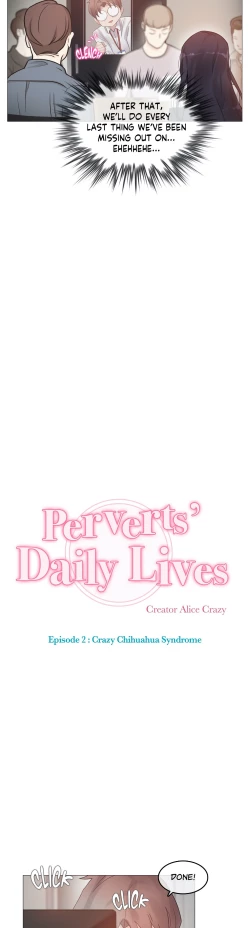 Page 314 of Perverts' Daily Lives Episode 2: Crazy Chihuahua Syndrome