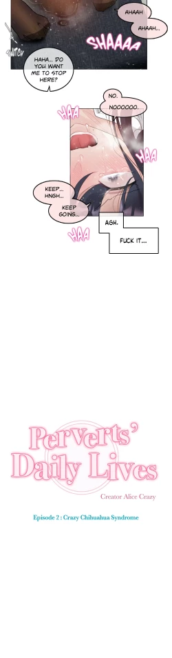 Page 337 of Perverts' Daily Lives Episode 2: Crazy Chihuahua Syndrome