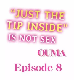 Page 65 of Just the Tip Inside is Not Sex Ch.36/36Completed