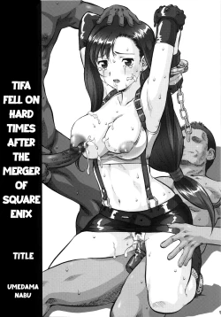 Page 1 of Tife Fell On Hard Times After The Merger of Squeenix