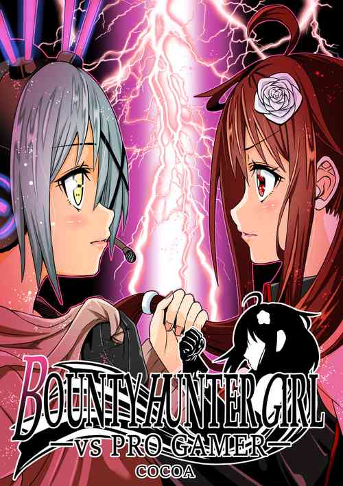 Download BOUNTY HUNTER GIRL vs PRO GAMER Ch. 11