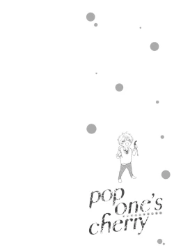 Page 239 of pop one's cherry Vol. 1-6 + 番外