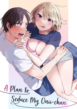 Page 1 of Oniichan Yuwaku Keikaku | A Plan to Seduce My Onii-chan