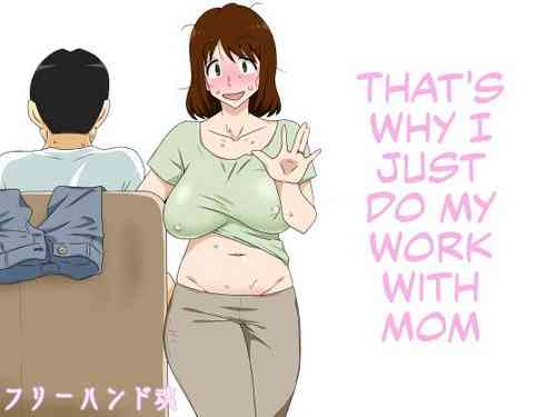 Download Toiu wake de Kaa-san to Tada Tada Itonamu | That's Why I Just Do My Work with Mom