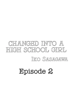 Page 28 of Joshikousei ni Kigaetara | Changed into a high school girl 1-4