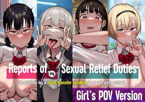 Download Girl's POV Version of Reports of my Sexual Relief Duties as Written by a Male Transfer Student at an All Girls School