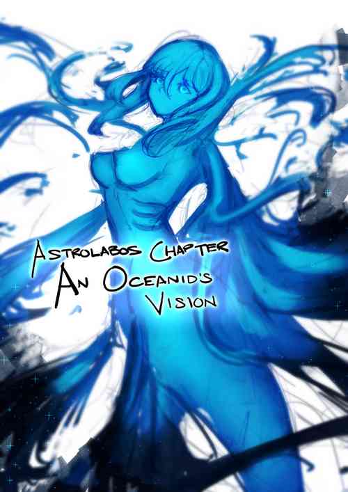 Download Astrolabos chapter- side act: An Oceanid’s vision