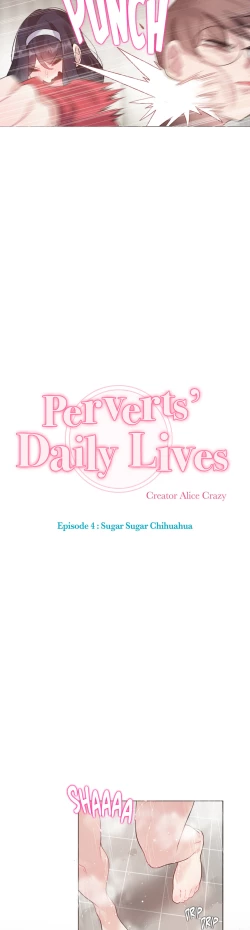 Page 149 of Perverts' Daily Lives Episode 4: Sugar Sugar Chihuahua