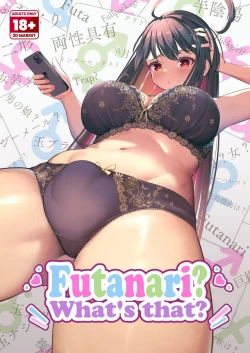 Page 1 of Futanari? What's that?