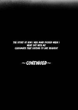 Page 71 of Donna Onegai demo Kiite Kureru Doukyusei to Tsukiattara Noumiso Hakai Sareta Ohanashi | The story of how I was mind fucked when I went out with my classmate that listens to any request