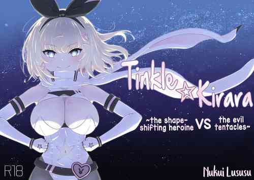 Download Tinkle☆Kirara～The shape shifting heroine VS The evil tentacles～