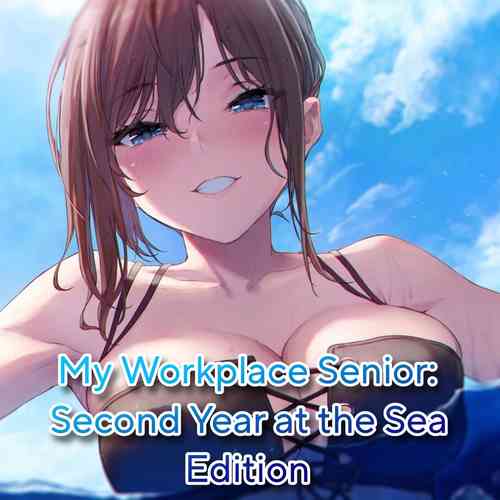 Download Shokuba no Senpai: 2-nenme no Umi Hen | My Workplace Senior: 2nd Year at the Sea Edition