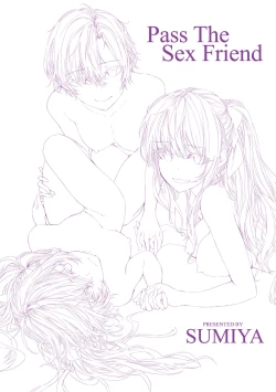 Page 201 of Osagari Sex Friend - Pass The Sex Friend | 已開發的上門炮友