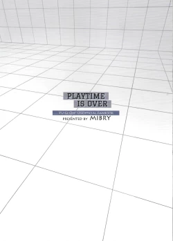 Page 32 of PLAY TIME IS OVER