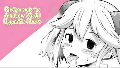 Download Isekai Shokudou Tanpen Manga | Restaurant to Another World Hypnotic Short