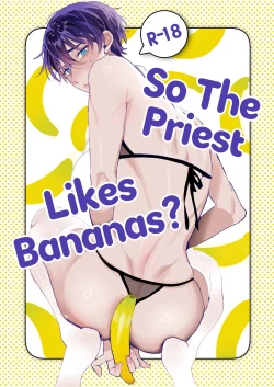 Page 1 of Shinpu-san No Suki Na Mono tte Banana? | So The Priest Likes Bananas?