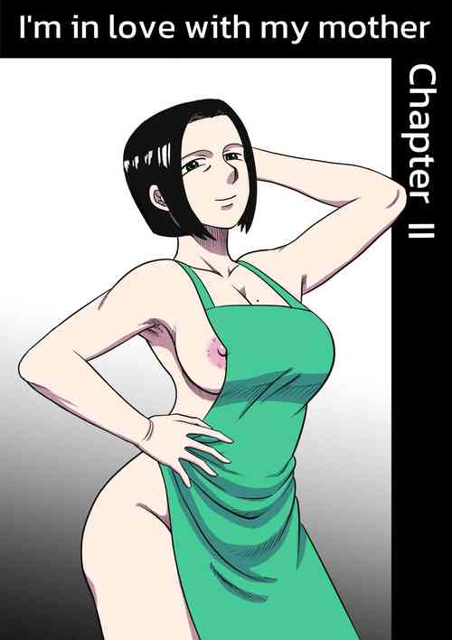 Download I'm in love with my mother - Chapter 2