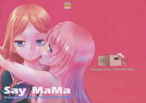 Download Say MaMa