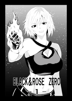 Page 1 of BLACK&ROSE ZERO ‐1‐