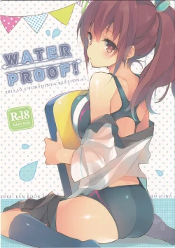 Page 1 of WATER PROOF!