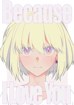 Page 1 of Because I Love You