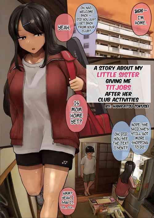 Download Bukatsu Kara Kaettekita Imouto ni Paizuri Shite Morau Hanashi | A Story About My Little Sister Giving Me Titjobs After Her Club Activities